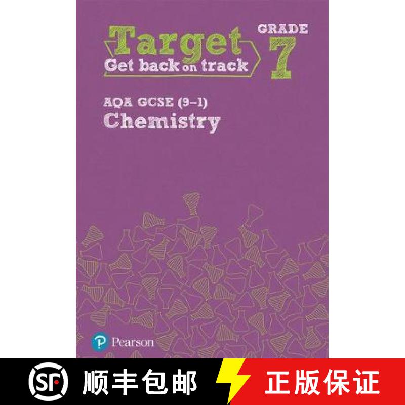 【2-3周达】Target Grade 7 AQA GCSE (9-1) Chemistry Intervention Workbook [9781292245775]