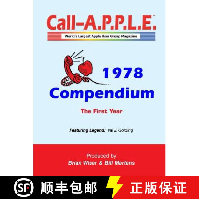 【2-3周达】Call-A.P.P.L.E. Magazine ? 1978 Compendium [9781329662384]