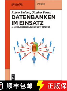 预订 Datenbanken Im Einsatz : Analyse, Modellbildung Und Umsetzung [9783486721416]