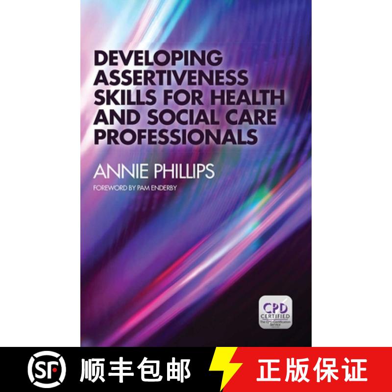 【4周达】Developing Assertiveness Skills for Health and Social Care Professionals [9781846199776]