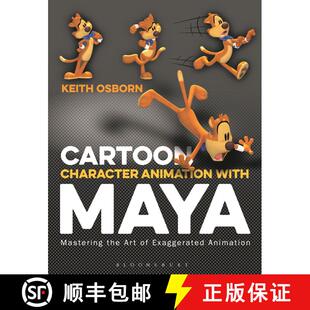【3-4周达】Cartoon Character Animation with Maya: Mastering the Art of Exaggerated Animation [9781501351983]
