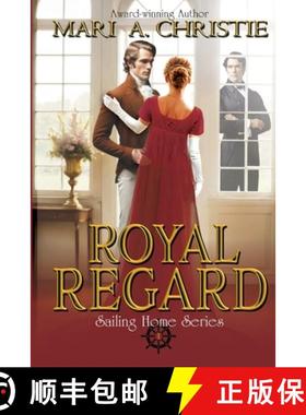 【3-4周达】Royal Regard: Sailing Home Series Book One [9798992286311]