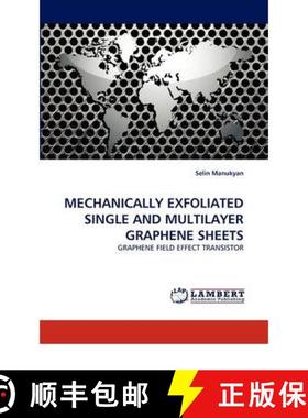 预订 Mechanically Exfoliated Single and Multilayer Graphene Sheets [9783844398519]