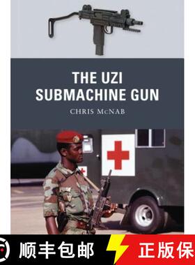 预订 The Uzi Submachine Gun [9781849085434]