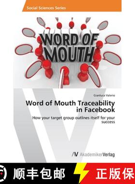 预订 Word of Mouth Traceability in Facebook [9783639633825]