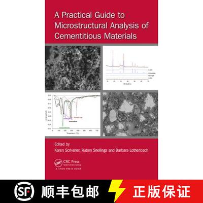 【3-4周达】精装 A Practical Guide to Microstructural Analysis of Cementitious Materials [9781498738651]