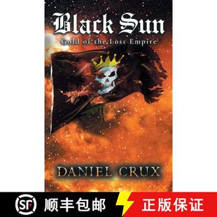 【3-4周达】Black Sun, Gold of the Lost Empire [9798988077947]