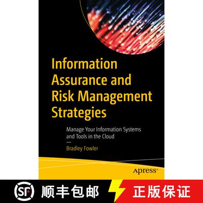 【3-4周达】Information Assurance and Risk Management Strategies : Manage Your Information Systems and... [9781484297414]