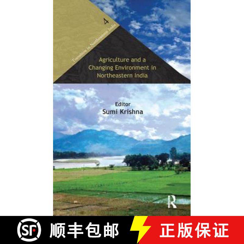 【3-4周达】Agriculture and a Changing Environment in Northeastern India [9781138662919]