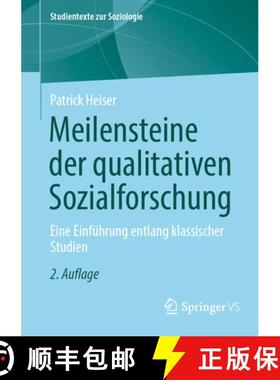 【3-4周达】Meilensteine der qualitativen Sozialforschung : Eine Einführung entlang klassischer Studien [9783658441272]