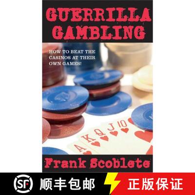 【3-4周达】Guerrilla Gambling: How to Beat the Casinos at Their Own Games! [9781566250276]