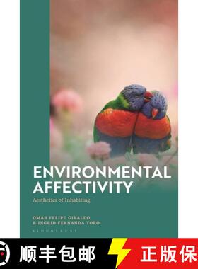 预订 Environmental Affectivity: Aesthetics of Inhabiting [9781350345102]