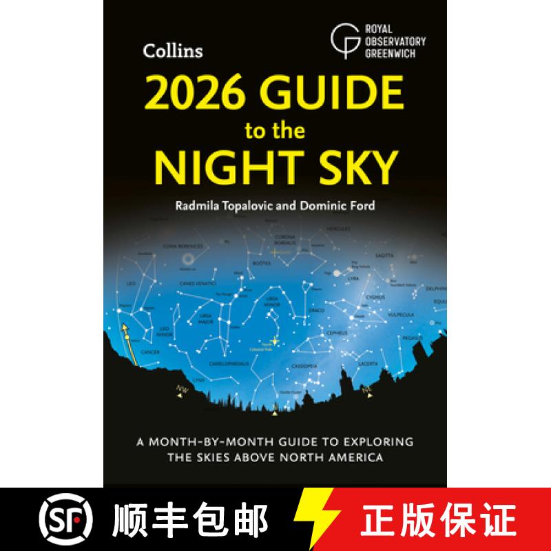 【3-4周达】2026 GUIDE TO NIGHT SKY PB : A month-by-month guide to exploring the skies above North Ame... [9780008747800]