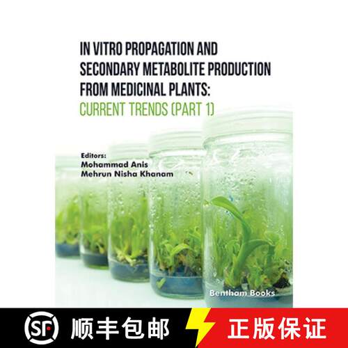 【3-4周达】精装 In Vitro Propagation and Secondary Metabolite Production from Medicinal Plants: Curre... [9789815165234]