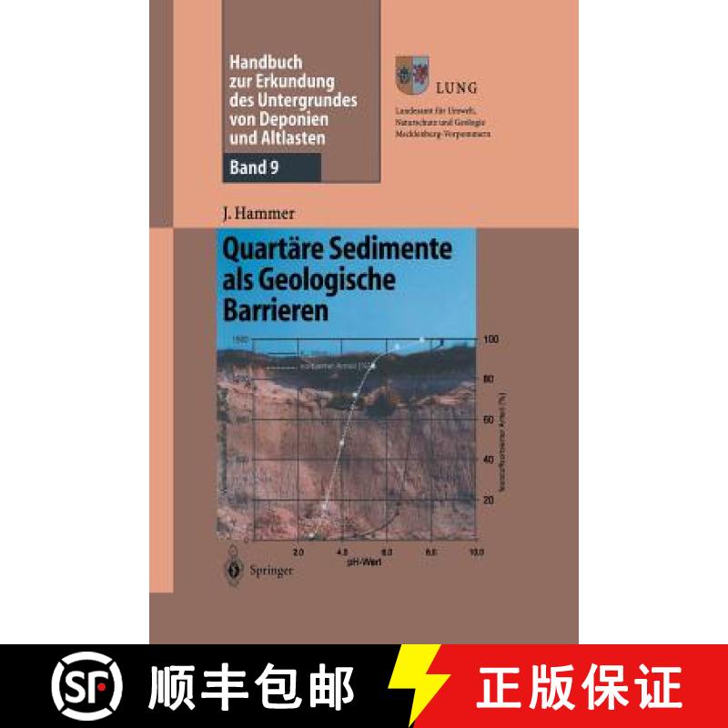 【3-4周达】Handbuch Zur Erkundung Des Untergrundes Von Deponien Und Altlasten: Band 9: Quartäre Sedi... [9783642628498]
