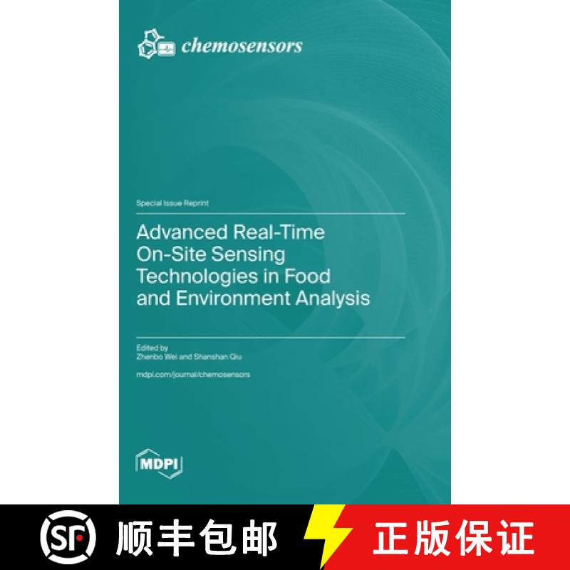 【2-3周达】Advanced Real-Time On-Site Sensing Technologies in Food and Environment Analysis [9783725829750]