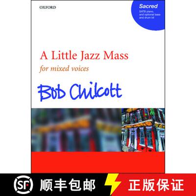 【3-4周达】Little Jazz Mass: SATB vocal score (SATB vocal score) (SATB vocal score) [9780193356177]