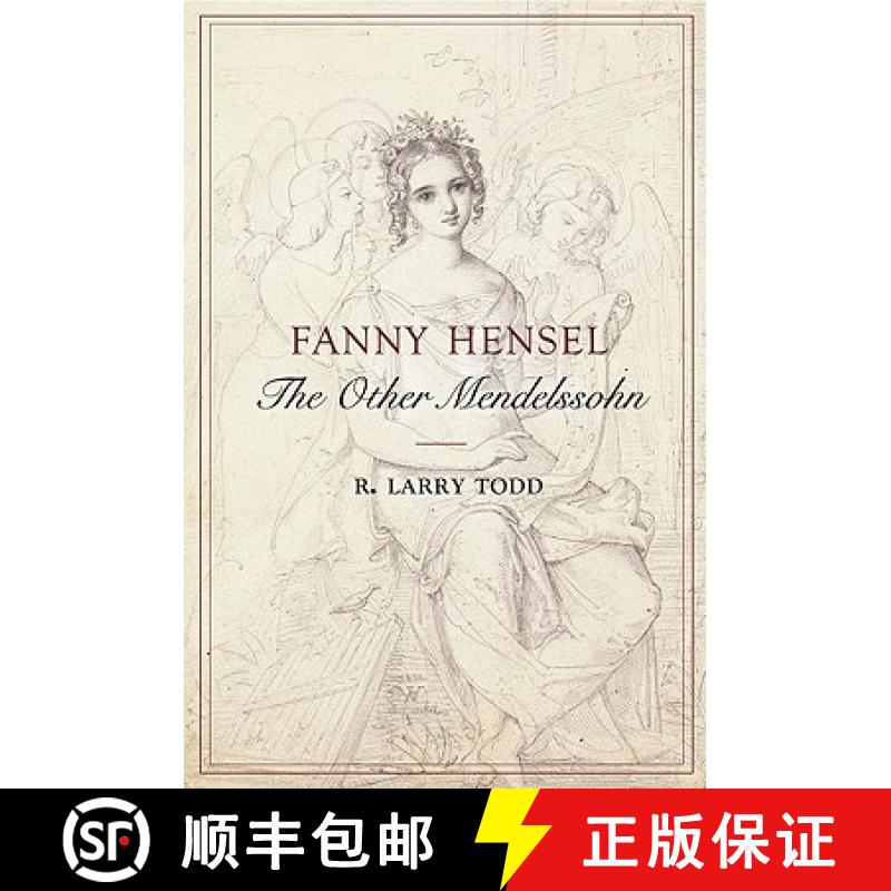 【2-3周达】Fanny Hensel: The Other Mendelssohn [9780195180800]