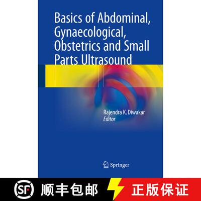 【3-4周达】Basics of Abdominal, Gynaecological, Obstetrics and Small Parts Ultrasound [9789811048722]
