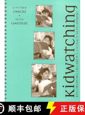 预订 Kidwatching: Documenting Children's Literacy Development [9780325004617]