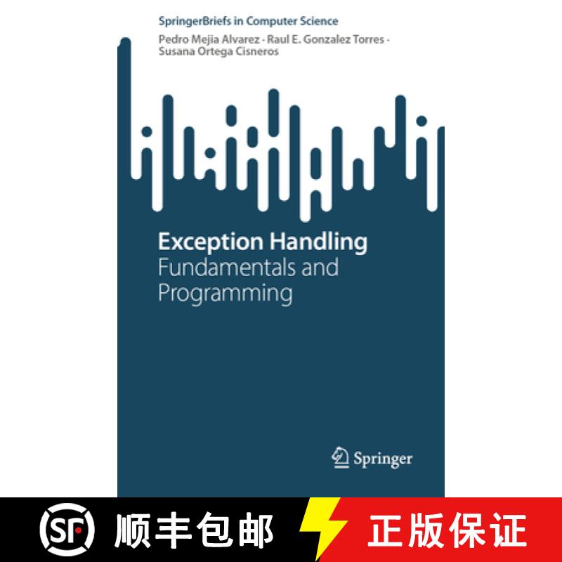 【2-3周达】Exception Handling : Fundamentals and Programming [9783031506802]