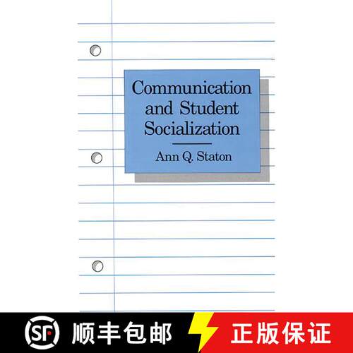 【3-4周达】Communication and Student Socialization [9780893916749]