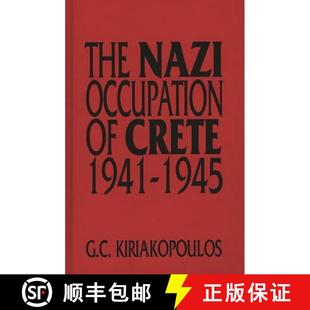 Occupation 9780275952778 The 1945 Nazi 1941 预订 Crete