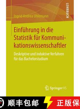 【3-4周达】Einführung in die Statistik für Kommunikationswissenschaftler : Deskriptive und induktiv... [9783658057688]
