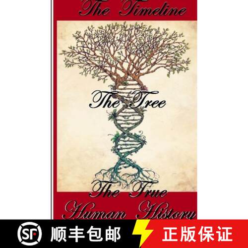 【3-4周达】The Timeline, The Tree, The True Human History [9780359056965]