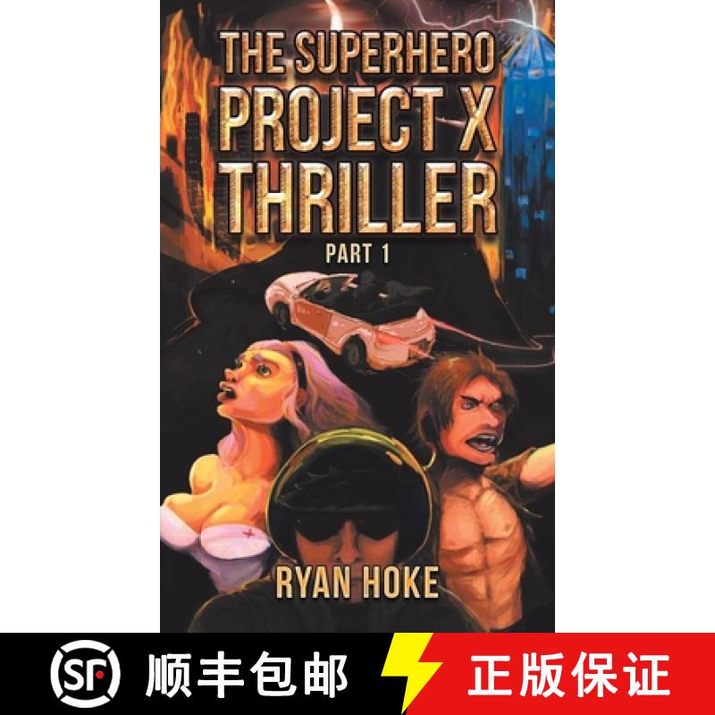【3-4周达】The Superhero Project X Thriller Part 1 [9781982224264]