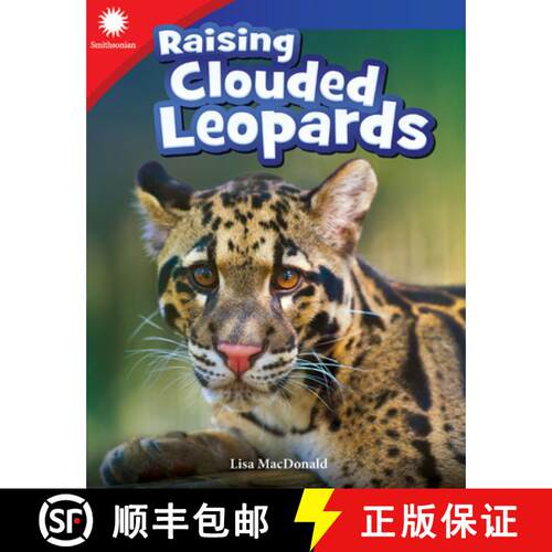 【3-4周达】Raising Clouded Leopards [9781493866762]