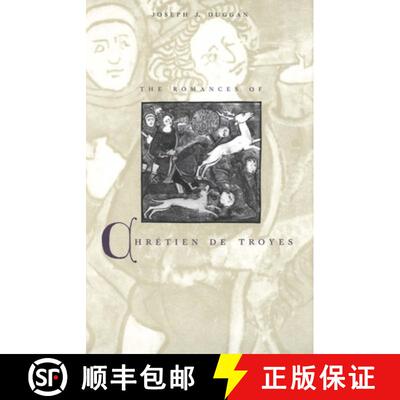 【3-4周达】The Romances of Chrétien de Troyes [9780300208979]
