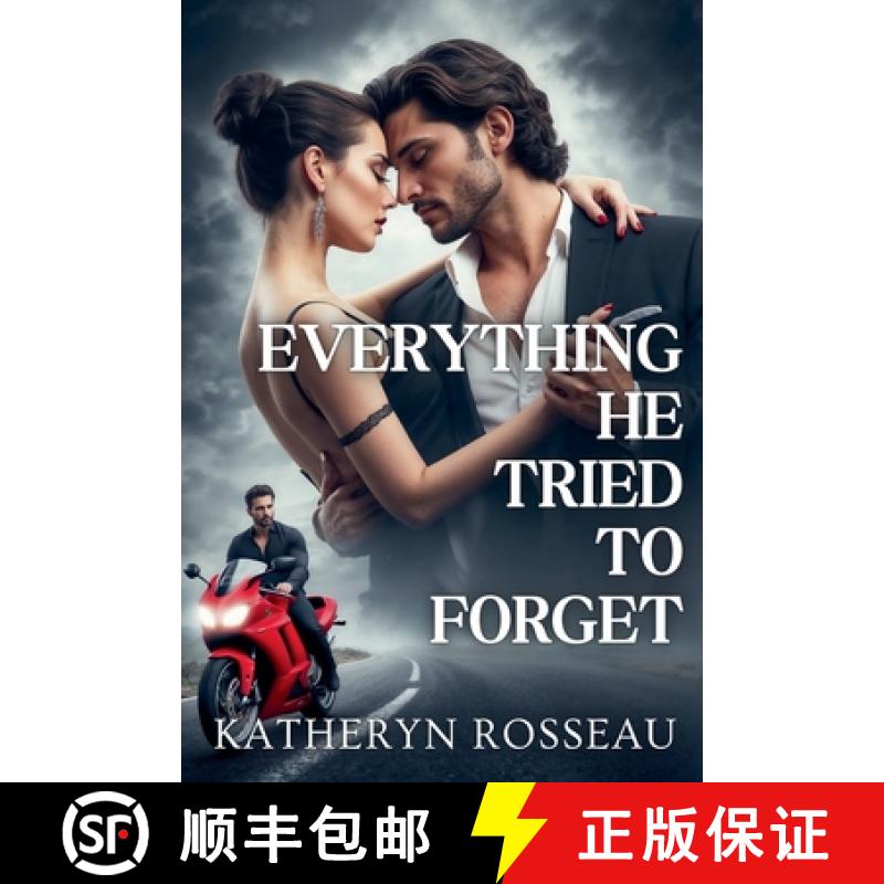 【2-3周达】Everything He Tried to Forget [9798230423294]