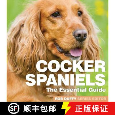 【2-3周达】Cocker Spaniels: The Essential Guide [9781910843369]