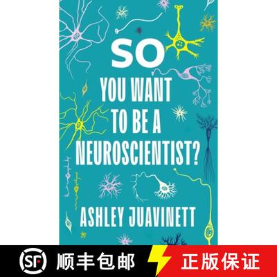 【3-4周达】精装 So You Want to Be a Neuroscientist? [9780231190886]