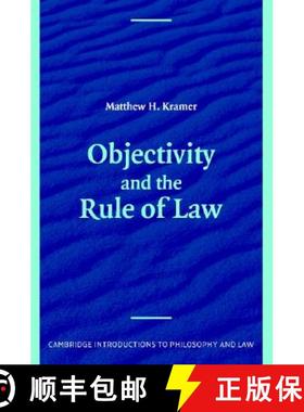 【3-4周达】Objectivity and the Rule of Law: - Objectivity and the Rule of Law [9780521670104]