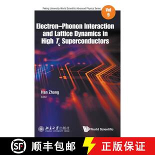Electron 9789813271135 Superconductors Dynamics 4周达 Interaction Phonon and High Lattice
