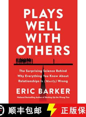 【3-4周达】Plays Well with Others: The Surprising Science Behind Why Everything You Know about Relati... [9780063050945]