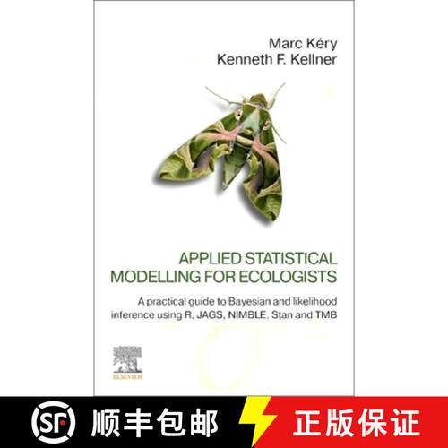 【3-4周达】Applied Statistical Modelling for Ecologists: A Practical Guide to Bayesian and Likelihood... [9780443137150]