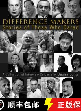 【3-4周达】Difference Makers: Stories Of Those Who Dared - A Collection Of Interview Columns By Susan... [9789812564535]