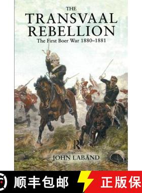 【3-4周达】The Transvaal Rebellion: The First Boer War, 1880-1881 [9781138154209]