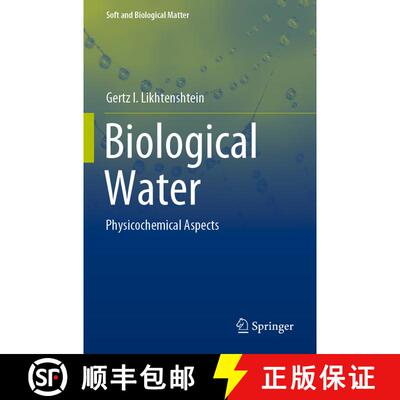 【3-4周达】Biological Water : Physicochemical Aspects [9783030825058]
