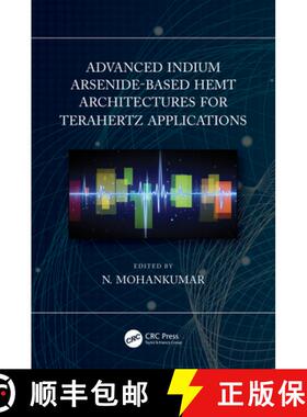 【3-4周达】Advanced Indium Arsenide-Based Hemt Architectures for Terahertz Applications [9780367554149]