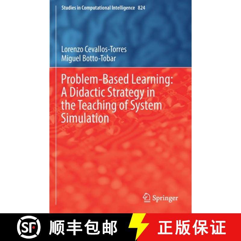 【3-4周达】Problem-Based Learning: A Didactic Strategy in the Teaching of System Simulation [9783030133955]
