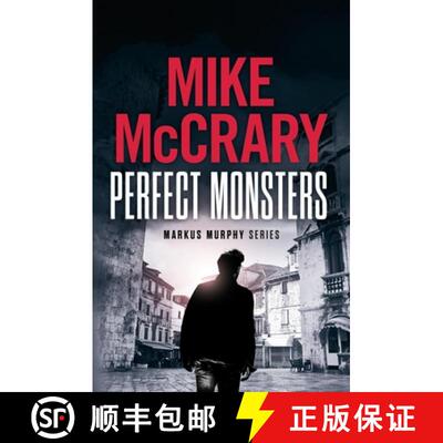 【3-4周达】Perfect Monsters: A Technothriller [9781946691217]