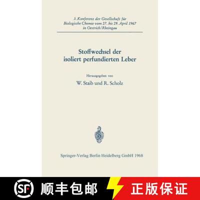 【3-4周达】Stoffwechsel der isoliert perfundierten Leber [9783662389164]