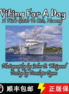 【3-4周达】Viking For A Day, A Kid's Guide to Oslo, Norway [9781614772019]