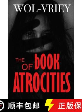 预订 The Book of Atrocities [9781948278249]