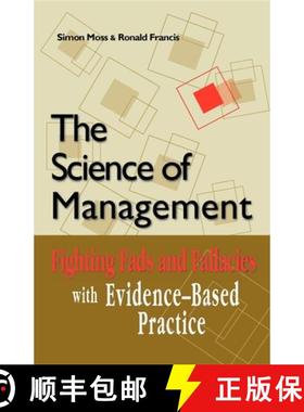 预订 The Science of Management : Fighting Fads and Fallacies with Evidence-Based Practice [9781875378784]
