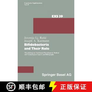 Microbiological Their Nutritional Tec... Bifidobacteria Medical 4周达 9783034854498 and Physiological Role